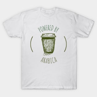 Powered by Arabica - Funny Coffee Design T-Shirt